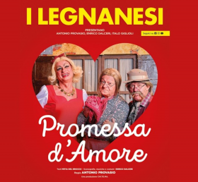 I LEGNANESI Promessa d'amore - ARTESPETTACOLO